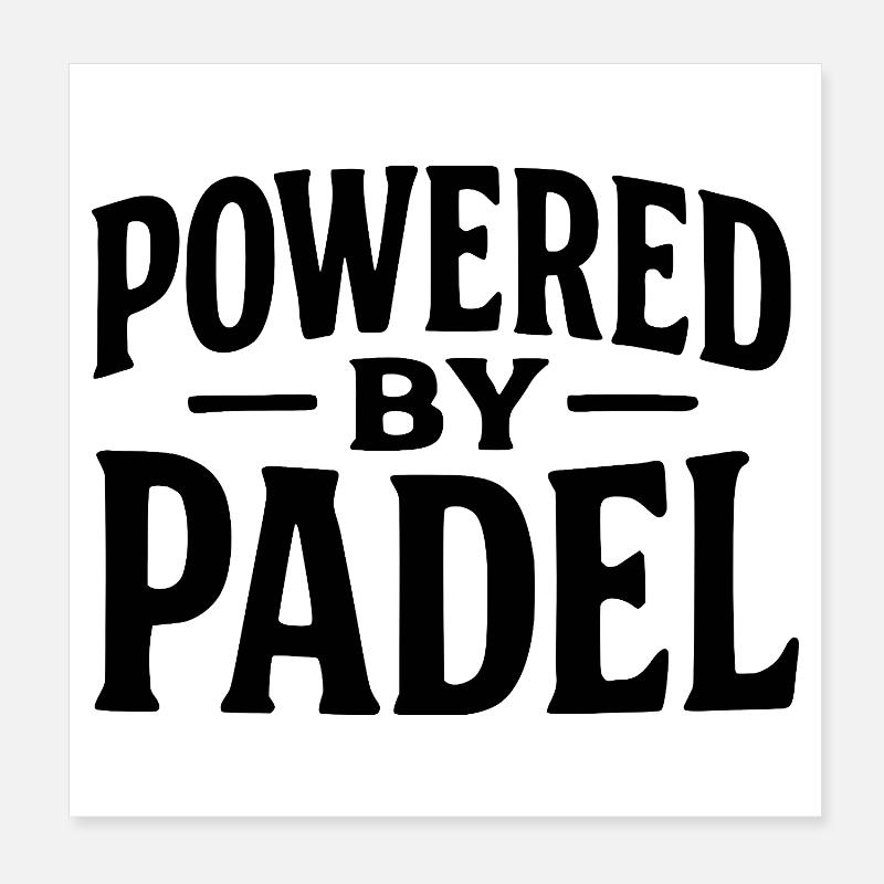 Lustiges Padel – Powered by Padel - Poster 20x20 cm - Weiß