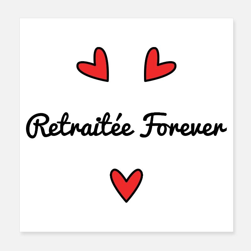 RETRAITEE. RETRAITE. BONNE RETRAITE. ANNIVERSAIRE. Poster 20 x 20 cm