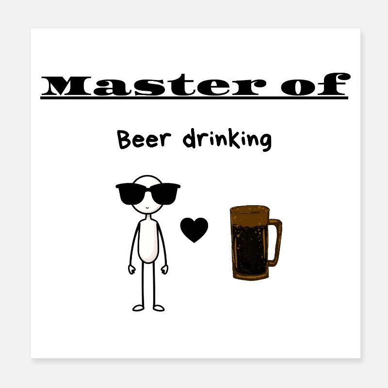 Master of Beer drinking Poster 8" x 8" (20x20 cm)