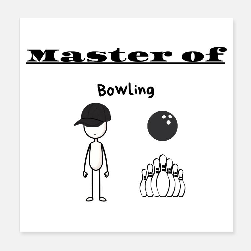 Master of Bowling Poster 8" x 8" (20x20 cm)