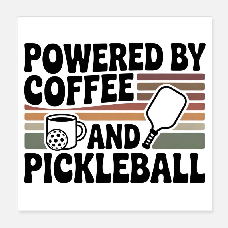 Powered by Coffee & Pickleball - Retro Sport Poster 8" x 8" (20x20 cm)