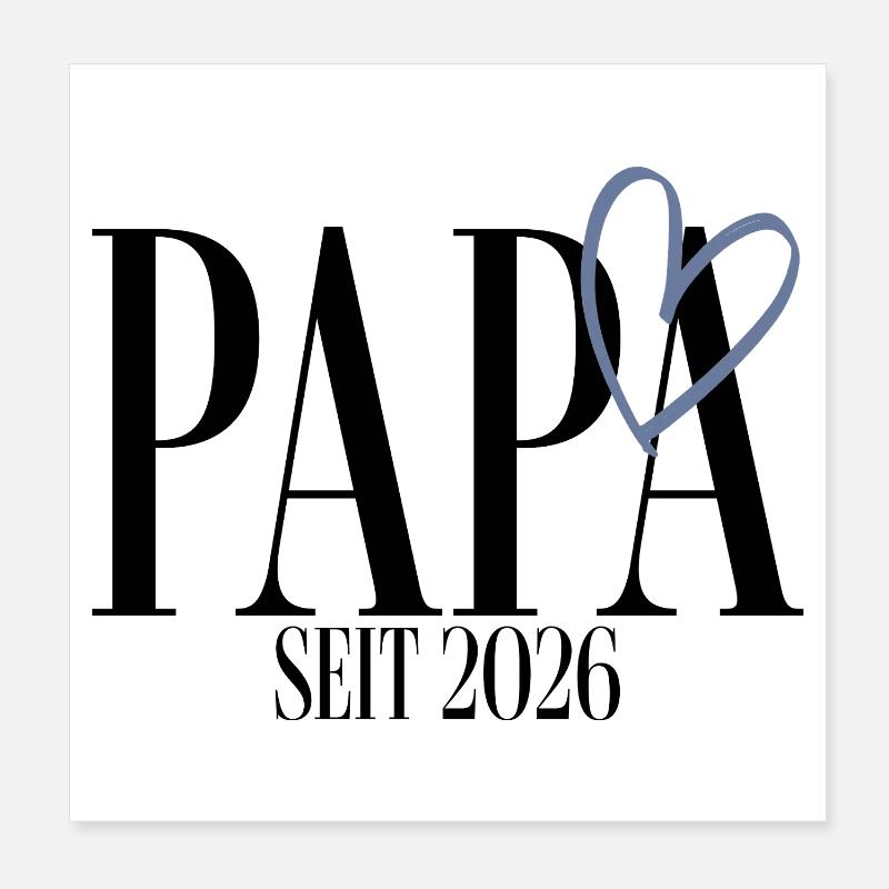 Papa seit 2026 Poster 20x20 cm