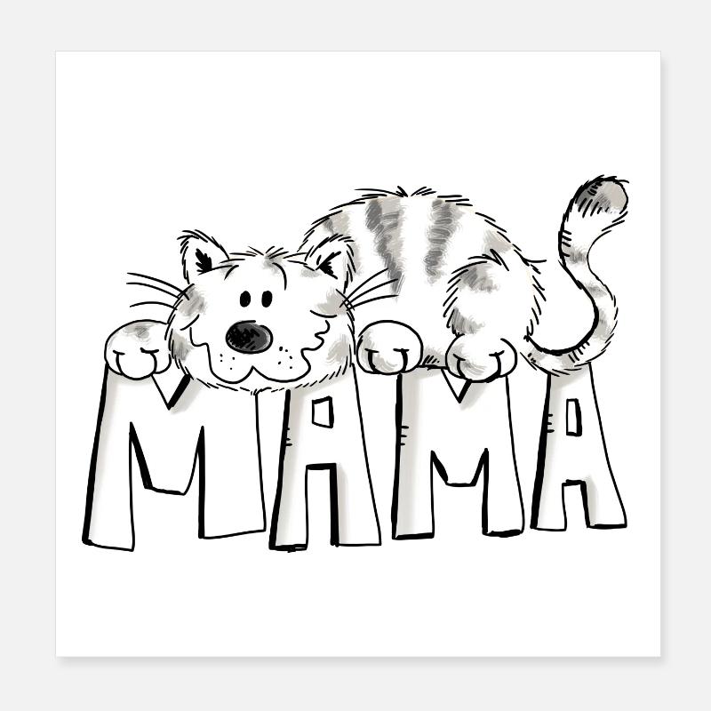Katzen Mama - Katze - Comic - lustig - Geschenk Poster 20x20 cm