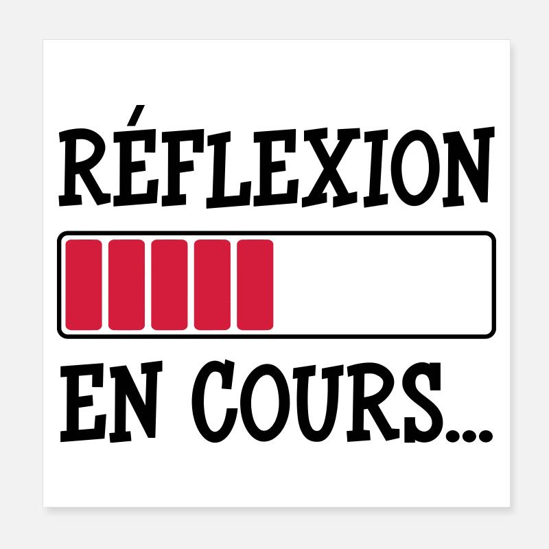 Réflexion en cours... Poster 20 x 20 cm