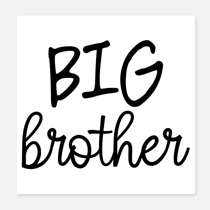 Big brother Poster 8" x 8" (20x20 cm)