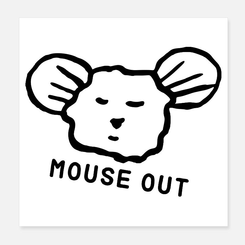 Souris mignonne « mouse out » cool disant Poster 20 x 20 cm