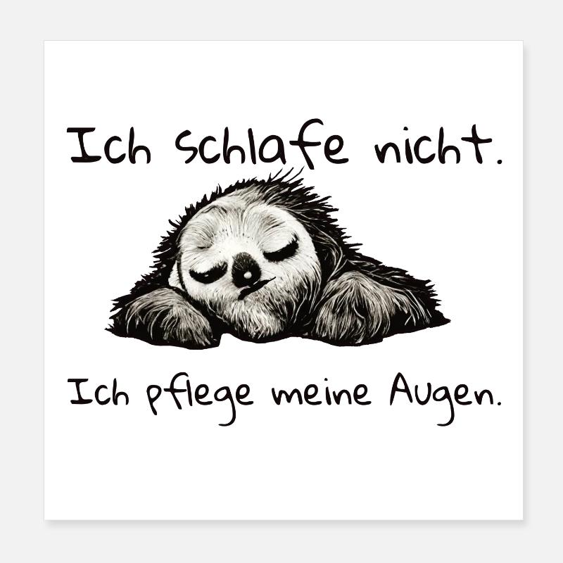 Faultier ich schlafe nicht - Poster 20x20 cm - Weiß