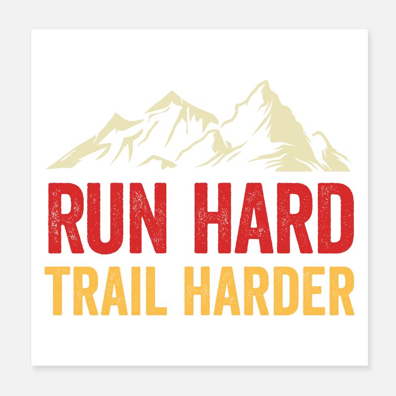 Run Hard. Trail Harder Poster 8" x 8" (20x20 cm)