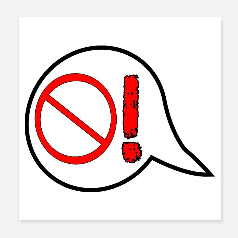 PROHIBITION SIGNS TRAFFIC - ESCALATION ANGER SAYINGS Poster 8" x 8" (20x20 cm)