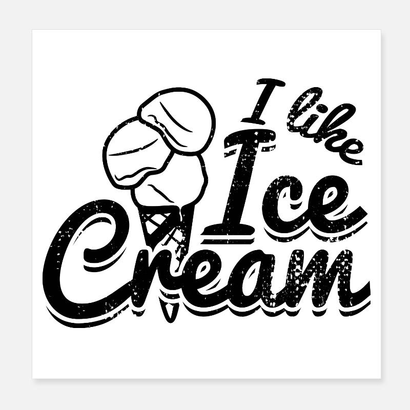 Drôle de dicton de crème glacée Poster 20 x 20 cm
