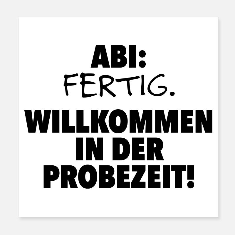 Abitur finished Poster 8" x 8" (20x20 cm)