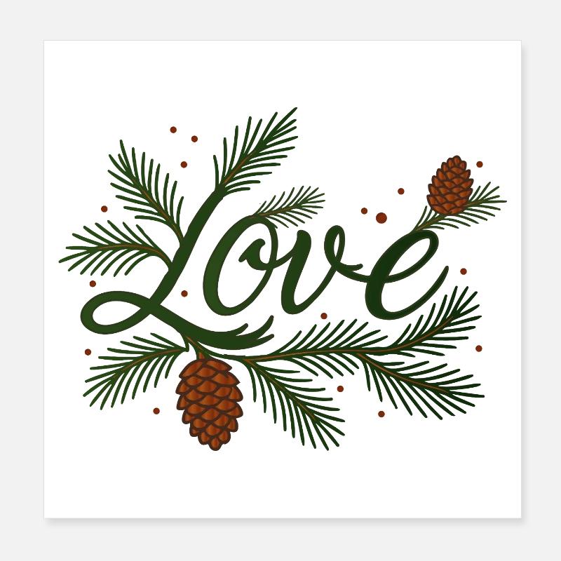 Love lettering with wintry fir branches Poster 8" x 8" (20x20 cm)