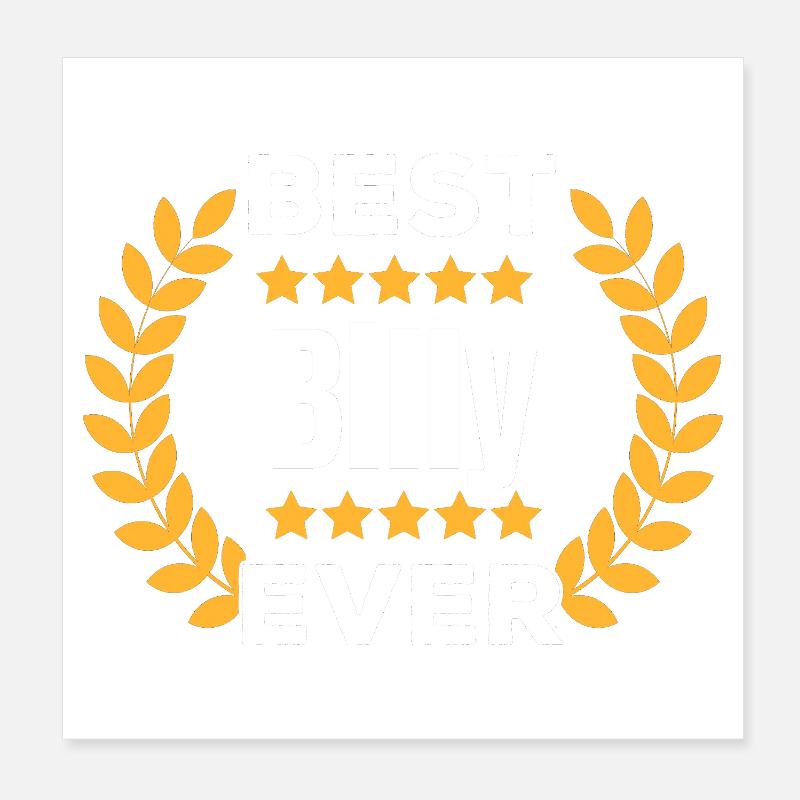 Bester Billy aller Zeiten Legende Name Geschenk Poster 20x20 cm