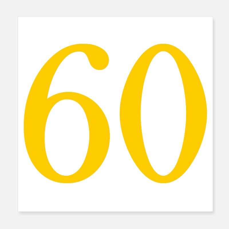 60. 60 ANS. 60e ANNIVERSAIRE. ANNIVERSAIRE 60 ANS. Poster 20 x 20 cm