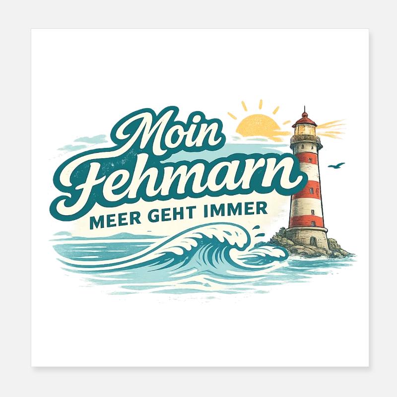Moin Fehmarn Shirt Ostsee Insel Meer Geht Immer - Poster 20x20 cm - Weiß