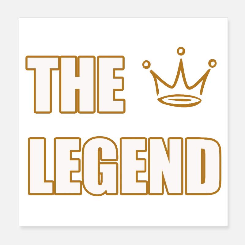 THE LEGEND – Bold Iconic Statement Design Poster 8" x 8" (20x20 cm)