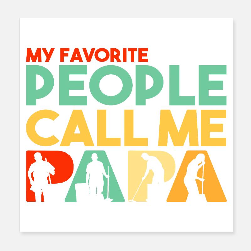 Mes personnes préférées m’appellent Papa Concierge Poster 20 x 20 cm