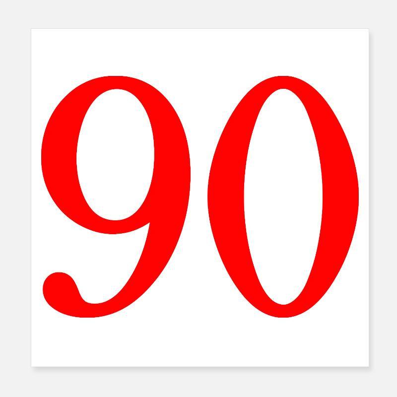 90. 90 YEARS. 90th ANNIVERSARY. 90 YEARS ANNIVERSARY. Poster 8" x 8" (20x20 cm)