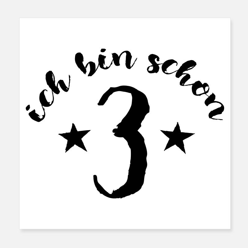 Schon 3, Kindergeburtstag - Geschenk Poster 20x20 cm