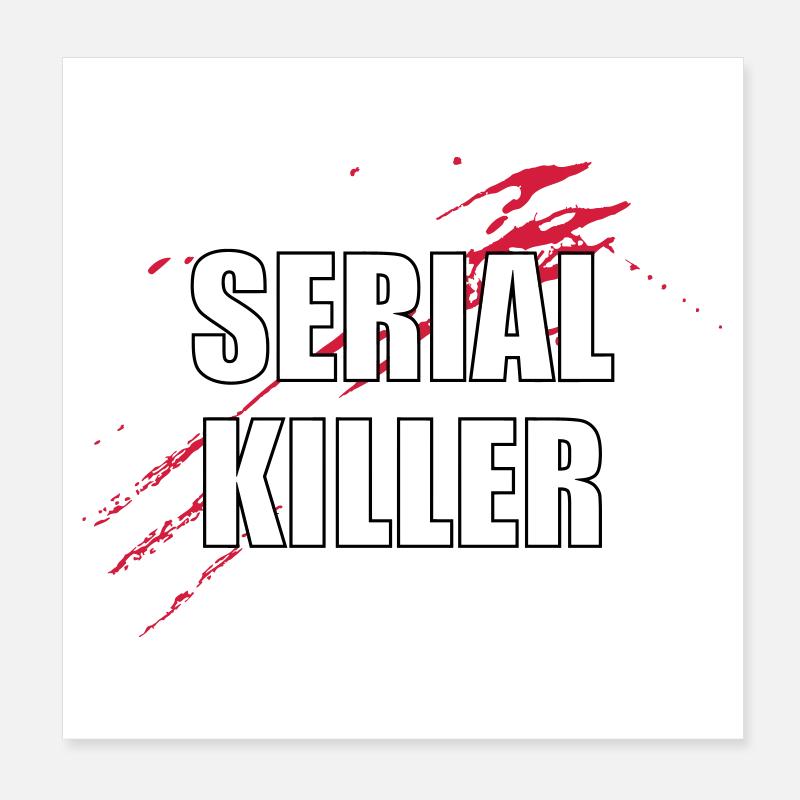Serial Killer Poster 20x20 cm