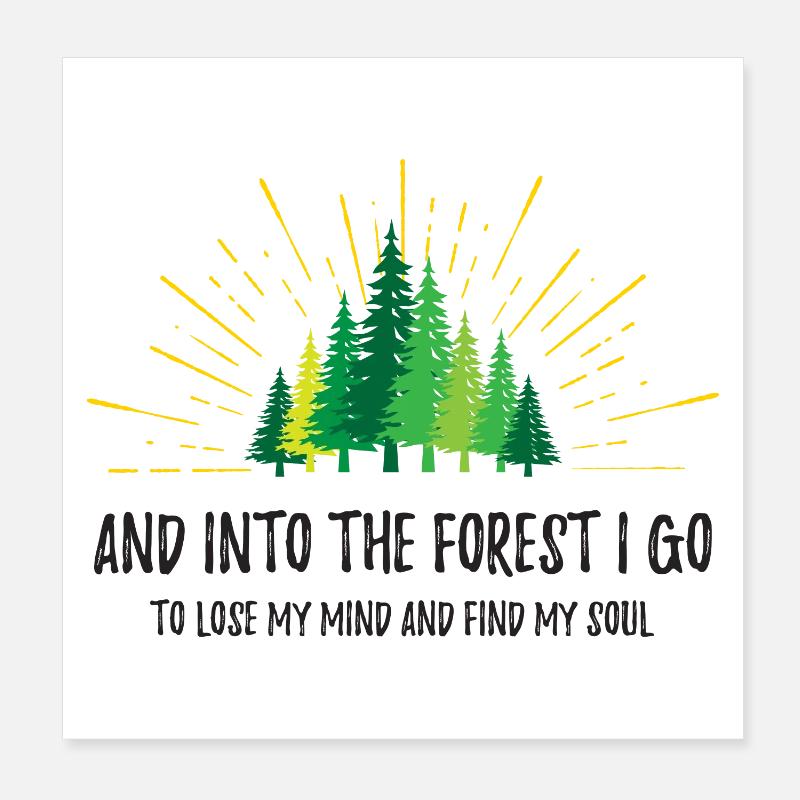 Et je vais dans la forêt Poster 20 x 20 cm