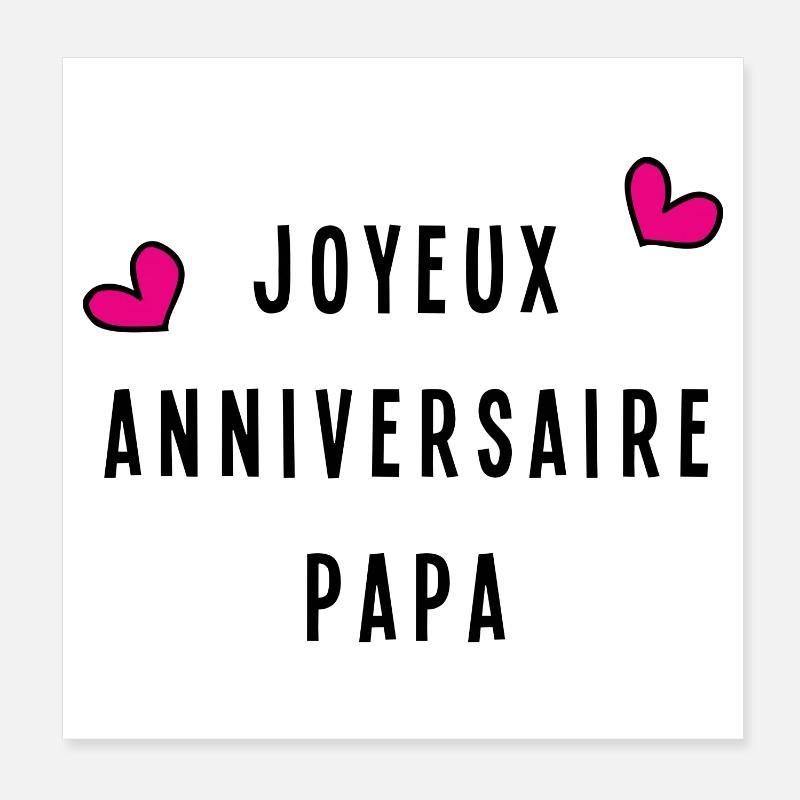 PAPA. JOYEUX ANNIVERSAIRE Poster 20 x 20 cm