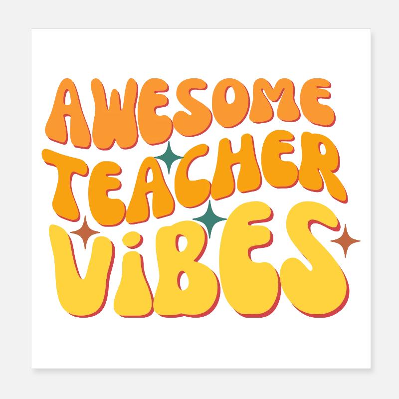 Des vibrations d’enseignant impressionnantes Poster 20 x 20 cm