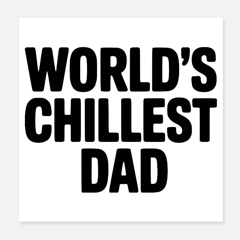 Le Papa le Plus Cool du Monde Poster 20 x 20 cm