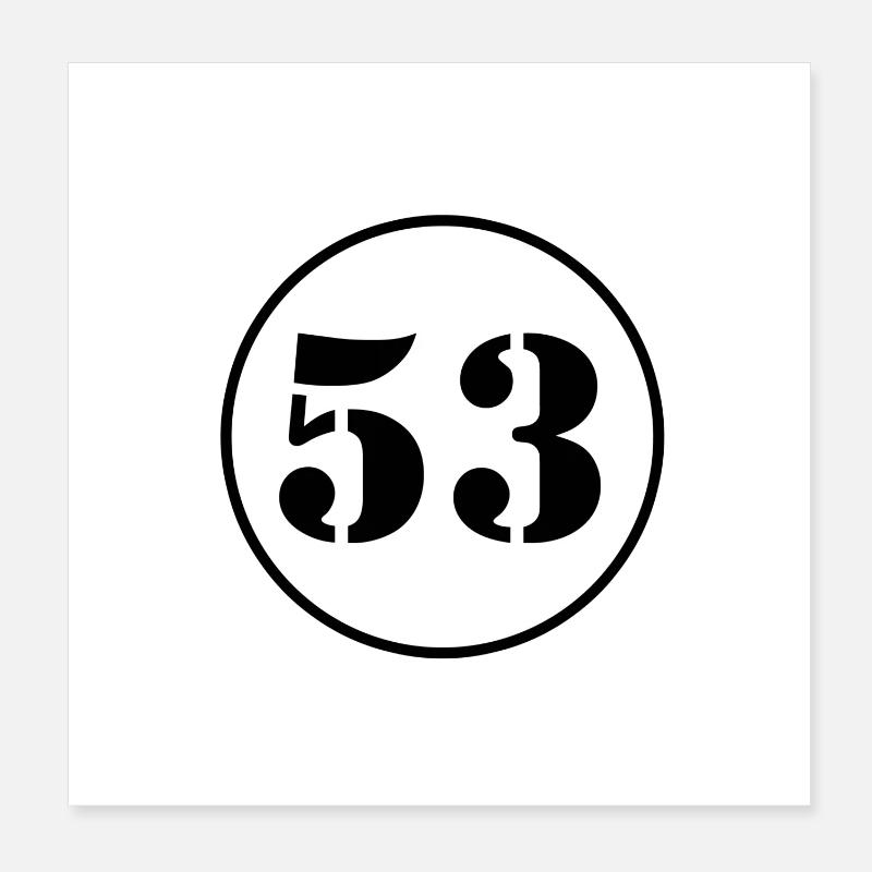 NUMMER 53 Dreiundfünfzig Geburtstag Geschenk Poster 20x20 cm