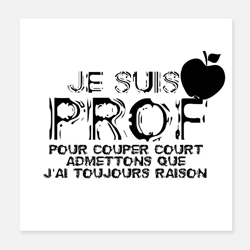 Je suis Prof - Poster 20 x 20 cm - blanc