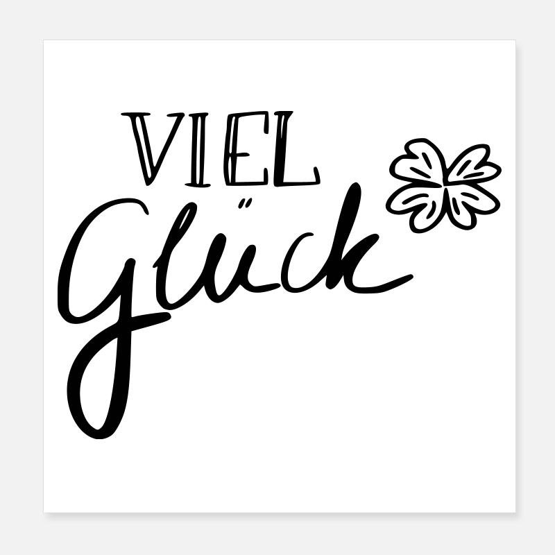 Viel Glück Poster 20x20 cm