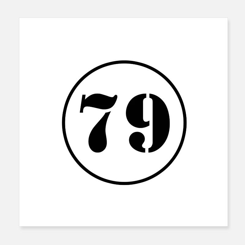 NUMMER 79 Neunundsiebzig Geburtstag Geschenk Poster 20x20 cm
