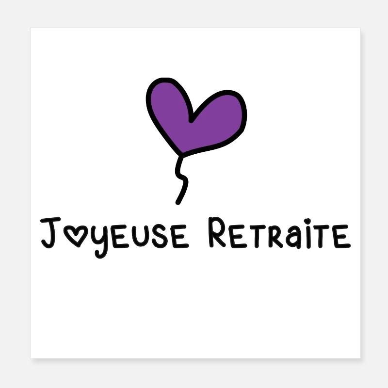 RETRAITE. BONNE RETRAITE. JOYEUSE RETRAITE - Poster 20 x 20 cm - blanc