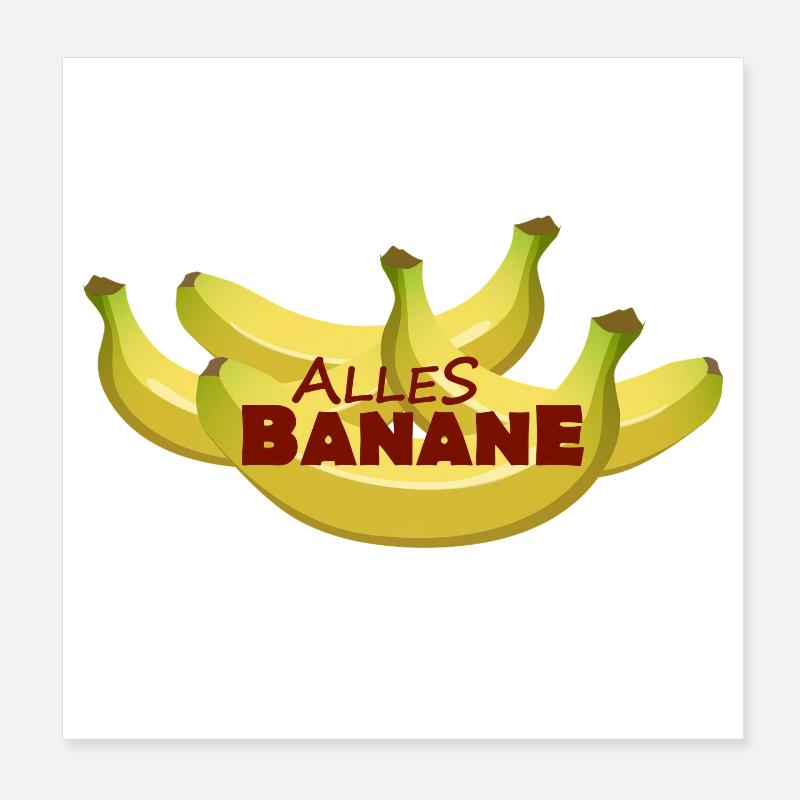 ALLES BANANE Poster 20x20 cm