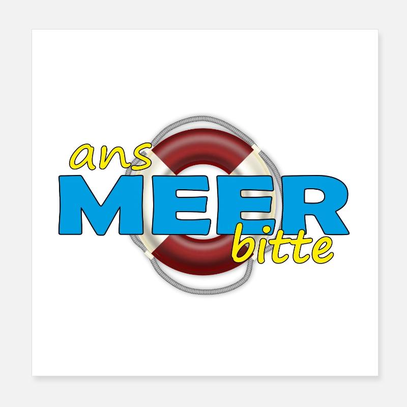 ANS MEER BITTE Poster 20x20 cm