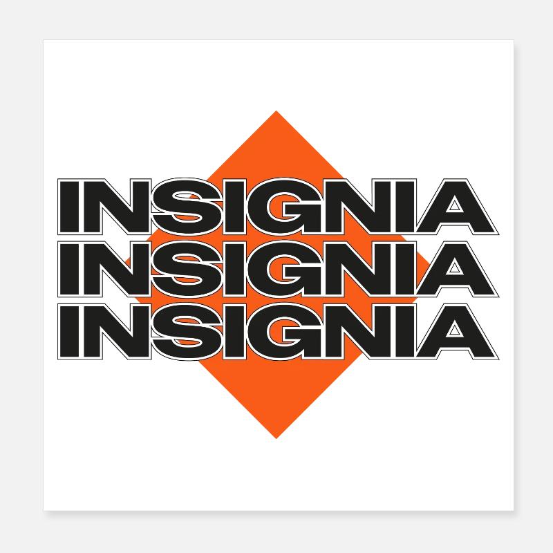 Insignia Power – Striking Statement Poster 8" x 8" (20x20 cm)