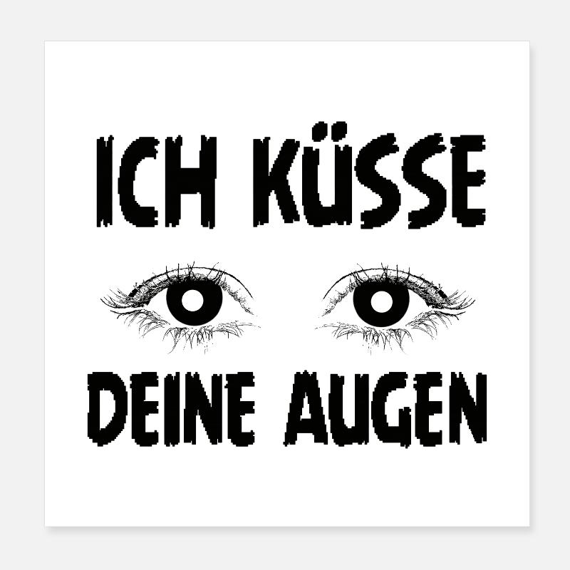 Ich küsse deine Augen – Romantisches Statement Poster 20x20 cm