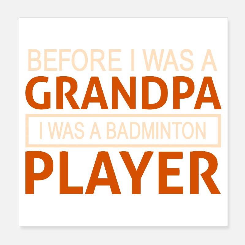 Badminton bedstefar Poster 20x20 cm