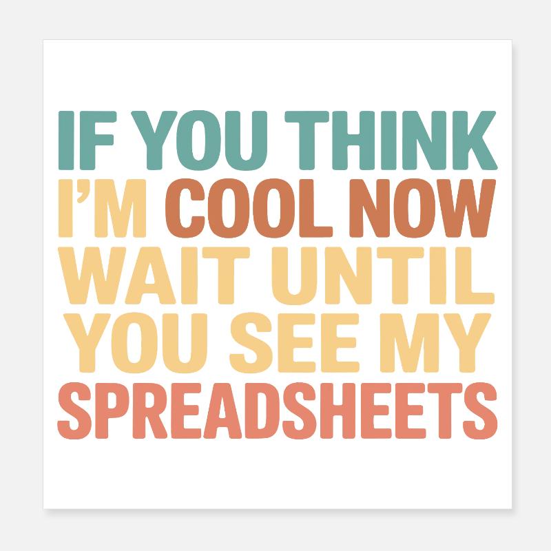 Funny Spreadsheet Designs For Actuary Statistician Poster 8" x 8" (20x20 cm)