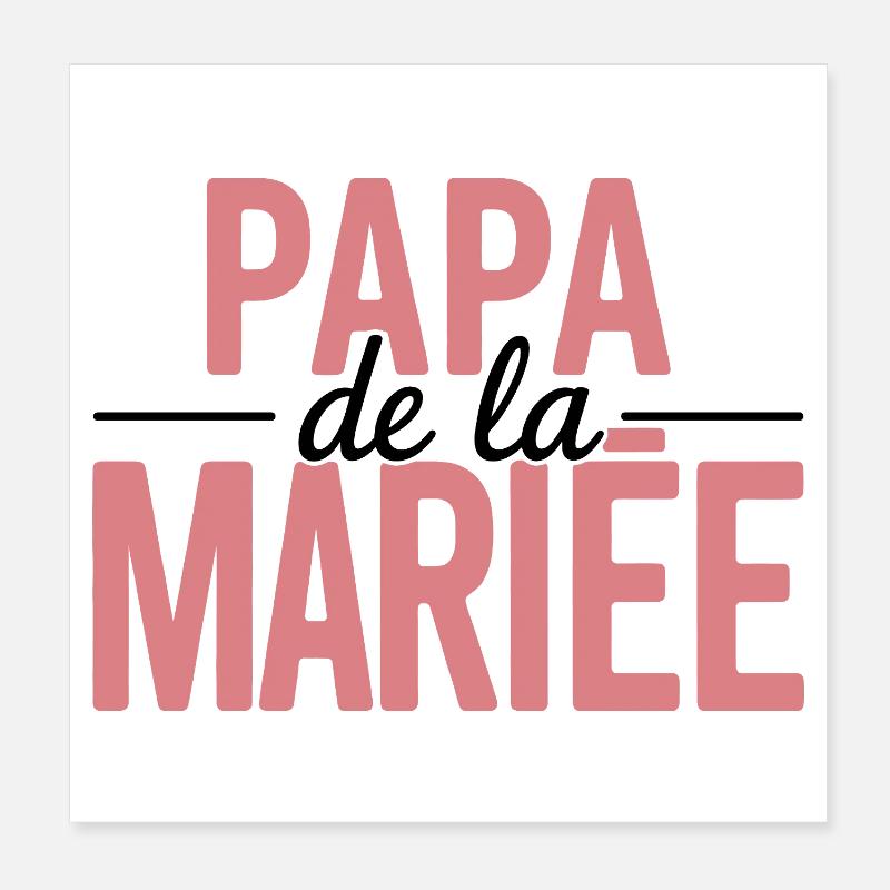 Dad of the Bride elegant design for wedding Poster 8" x 8" (20x20 cm)