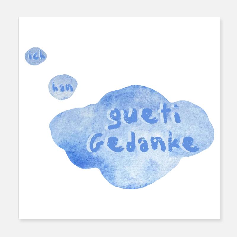 pensa gueti Poster 20 x 20 cm