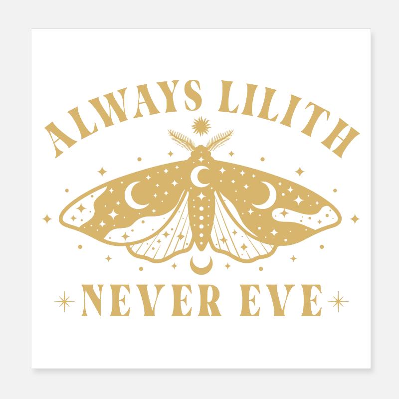 Déclaration féministe Toujours Lilith Never Eve Poster 20 x 20 cm