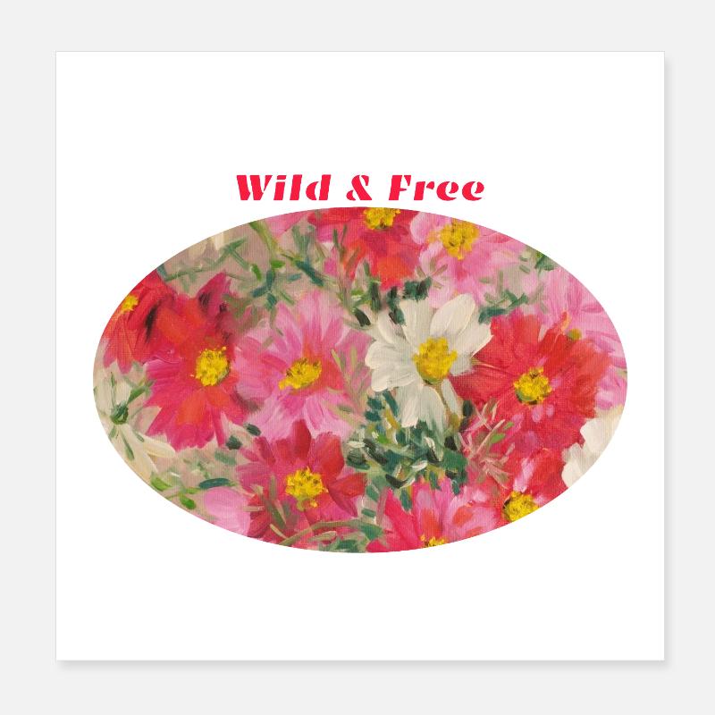 	Wild and Free - Vibrant Cosmos Flower Ellipse Poster 8" x 8" (20x20 cm)