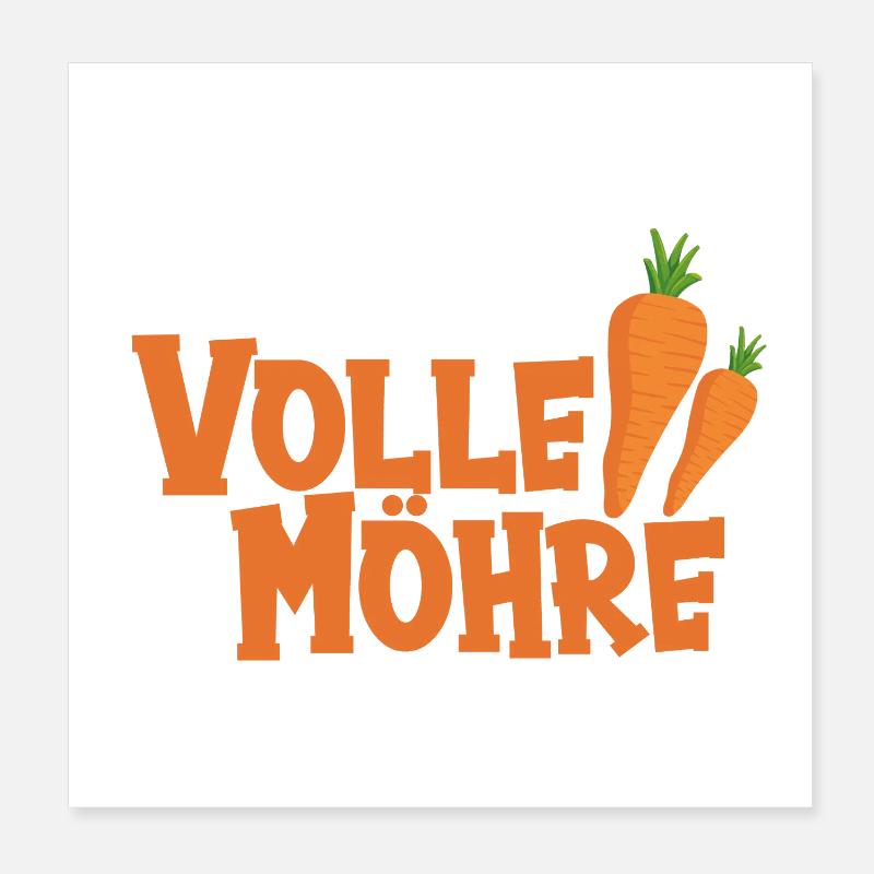 Volle Möhre Karotten-Statement Poster 20x20 cm