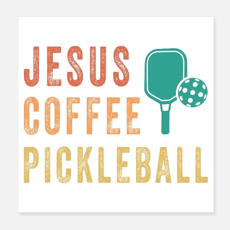 Jesus Coffee Pickleball Poster 8" x 8" (20x20 cm)