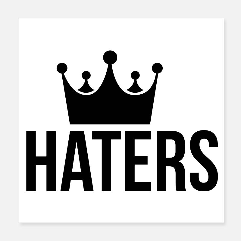 Haters Hater og rap Poster 8" x 8" (20x20 cm)