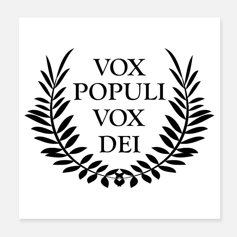 Expression latine Vox populi vox dei Poster 20 x 20 cm