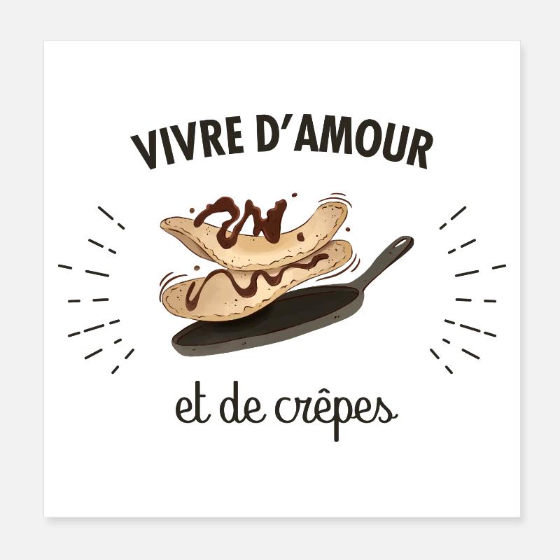 Vivre d'amour et de crêpes Poster 20 x 20 cm