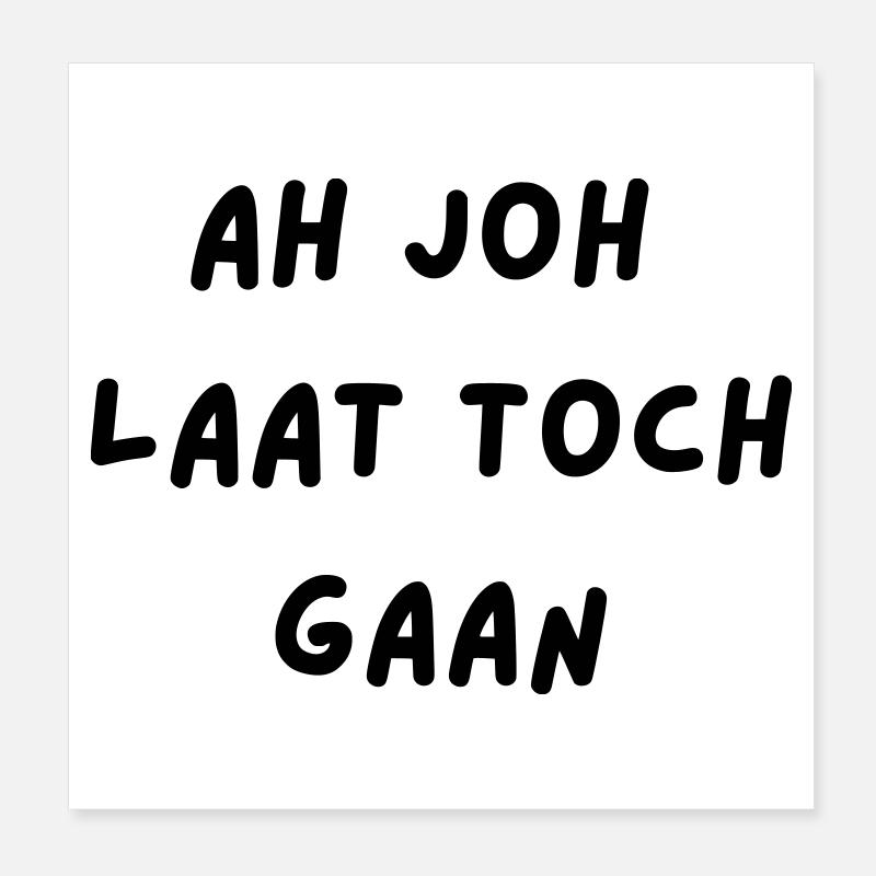 Oh je, lass los # Poster 20x20 cm