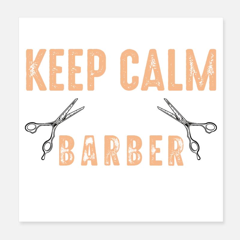 Barber keep calm Poster 20x20 cm